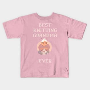 Best Knitting Grandma Ever Kids T-Shirt